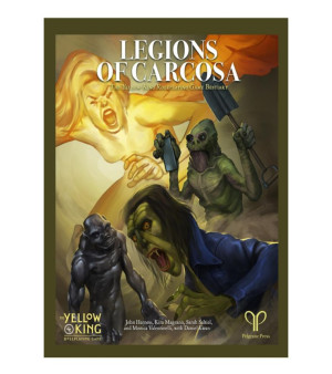 Pelgrane Press, - Legions of Carcosa - The Yellow King Bestiary Rpg Book